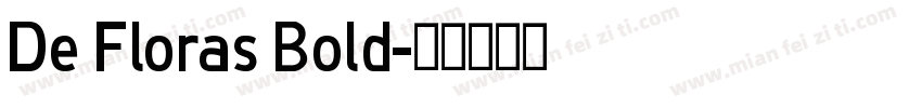De Floras Bold字体转换